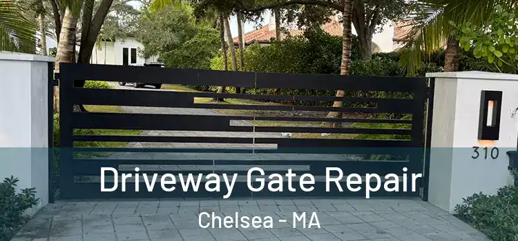 Driveway Gate Repair Chelsea - MA